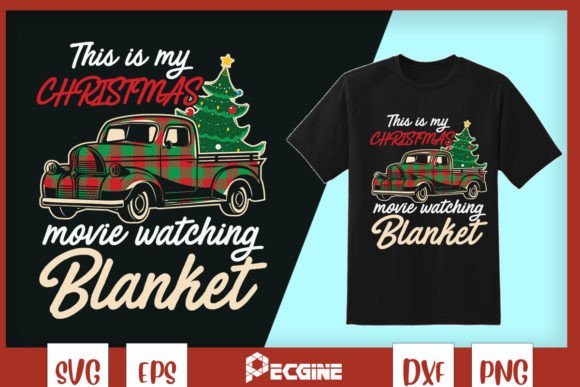 Christmas Movie Watching Blanket SVG