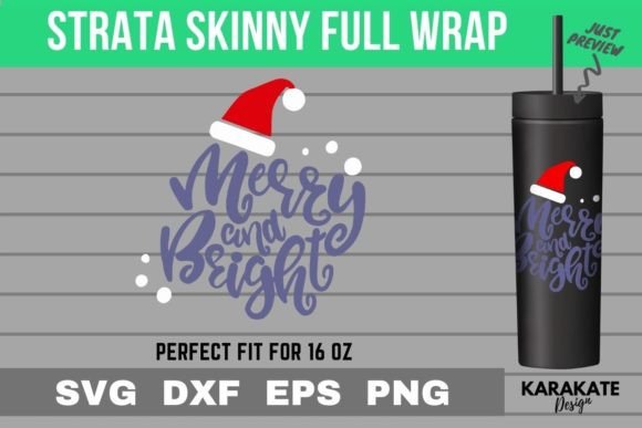 Merry and Bright 16 Oz Strata Skinny SVG