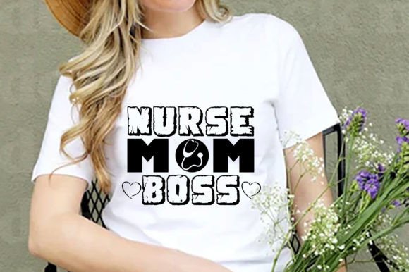 Nurse SVG Design, Nurse Mom Boss