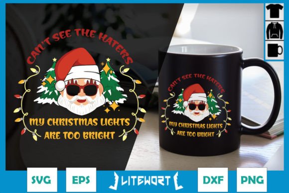 Santa Can’t See the Haters SVG
